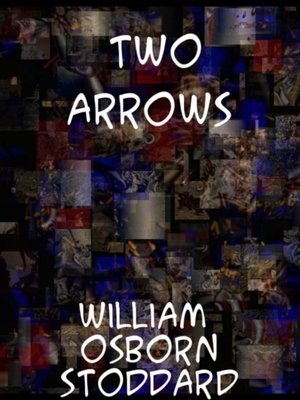 cover image of Two Arrows a Story of Red and White